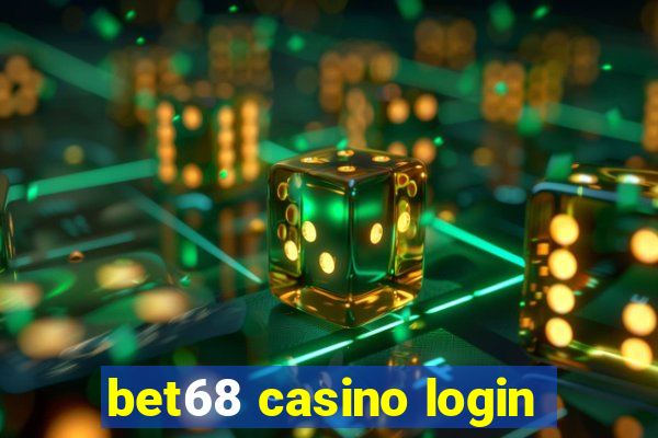 bet68 casino login